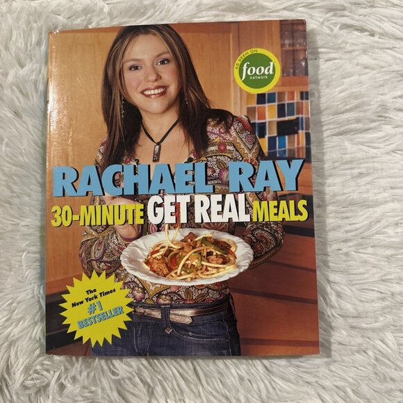 Rachael Ray's 30-Minute Get Real Meals : Eat Healthy Without Going to... - Picture 1 of 8